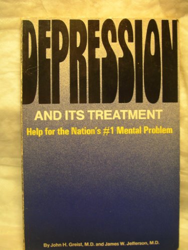 Beispielbild fr Depression and Its Treatment : Help for the Nation's No. 1 Mental Problem zum Verkauf von Better World Books