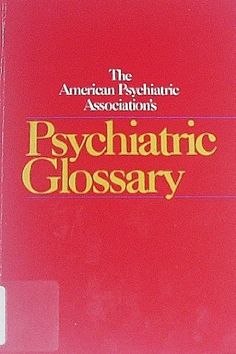 Beispielbild fr American Psychiatric Association's Psychiatric Glossary zum Verkauf von Wonder Book