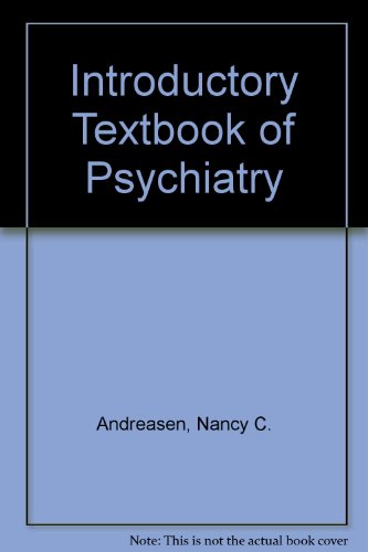 9780880481144: Introductory Textbook of Psychiatry
