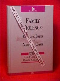 Family Violence: Emerging Issues of a National Crisis (Clinical Practice) (9780880481380) by Dickstein, Leah J.