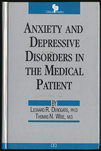 Stock image for Anxiety and Depressive Disorders in the Medical Patient for sale by Better World Books