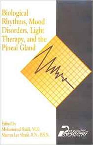 Imagen de archivo de Biological Rhythms, Mood Disorders, Light Therapy, and the Pineal Gland (Clinical Insights) a la venta por More Than Words