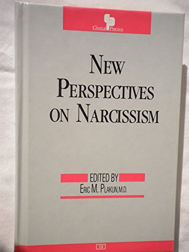 Stock image for New Perspectives on Narcissism (Clinical Practice, N0 13) for sale by Books of the Smoky Mountains