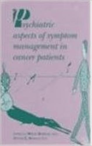 Beispielbild fr Psychiatric Aspects of Symptom Management in Cancer Patients (East European Monograph) zum Verkauf von HPB-Ruby