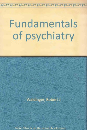 Imagen de archivo de Fundamentals of Psychiatry a la venta por Half Price Books Inc.