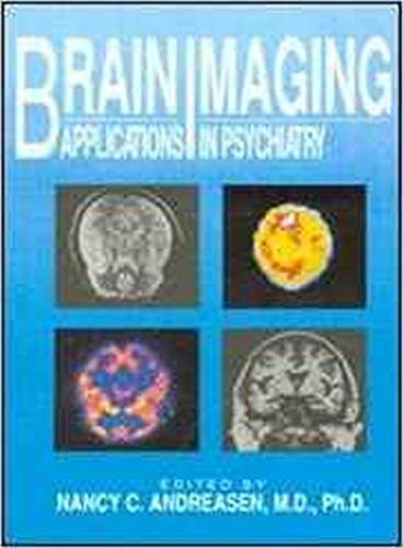 Beispielbild fr Brain Imaging : Applications in Psychiatry zum Verkauf von Better World Books