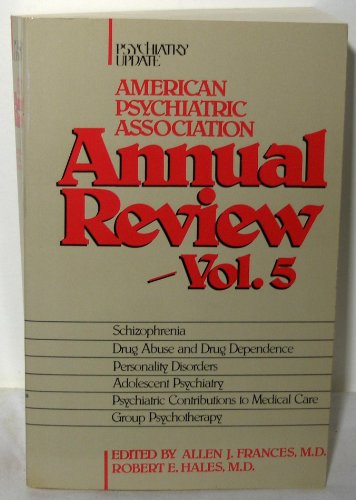 Psychiatry Update: Apa Annual Review (9780880482400) by Frances, Allen; Hales, Robert E.