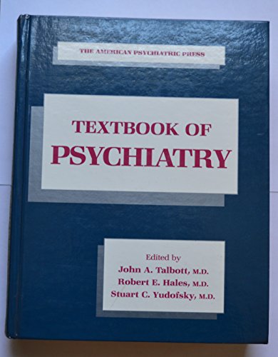 Imagen de archivo de The American Psychiatric Press Textbook Of Psychiatry a la venta por Library House Internet Sales