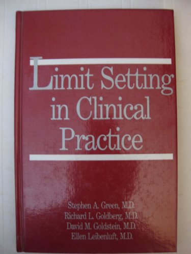 Beispielbild fr Limit Setting in a Psychiatric Practice zum Verkauf von Better World Books