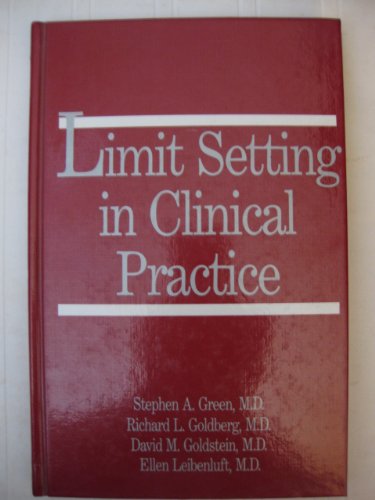 9780880482561: Limit Setting in Clinical Practice