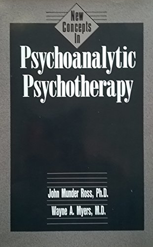 Stock image for New Concepts in Psychoanalytic Psychotherapy for sale by Books From California