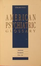 Beispielbild fr American Psychiatric Glossary zum Verkauf von Better World Books