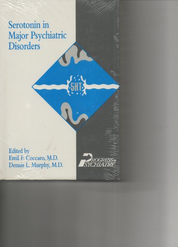 Beispielbild fr Serotonin in Major Psychiatric Disorders zum Verkauf von Better World Books