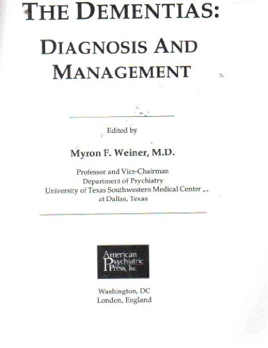 Stock image for The Dementias: Diagnosis and Management for sale by Bingo Used Books