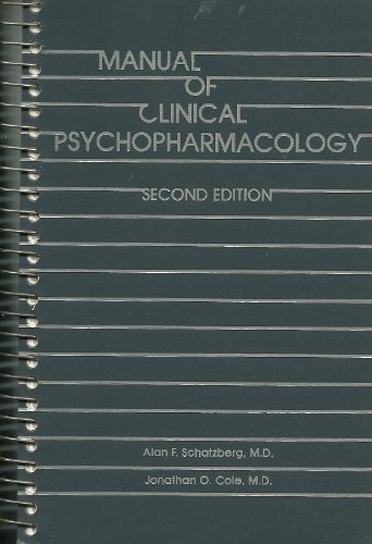 Beispielbild fr Manual of Clinical Psychopharmacology zum Verkauf von Wonder Book