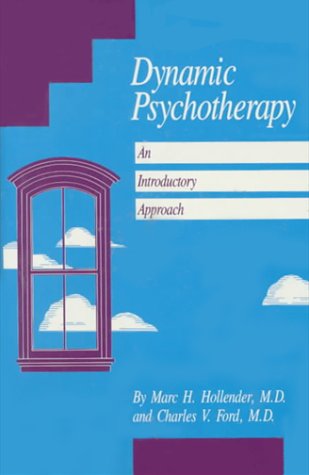 9780880483193: Dynamic Psychotherapy: An Introductory Approach