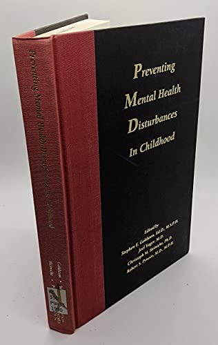 Stock image for Preventing Mental Health Distrubances in Childhood for sale by Better World Books: West