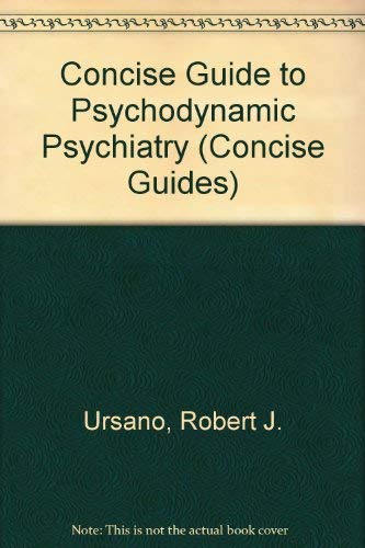 Stock image for Concise Guide to Psychodynamic Psychotherapy (Concise Guides) for sale by Wonder Book