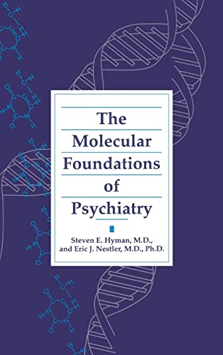 Stock image for Molecular Foundations of Psychiatry for sale by Bingo Used Books