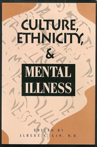 Imagen de archivo de Culture, Ethnicity, and Mental Illness a la venta por Better World Books: West