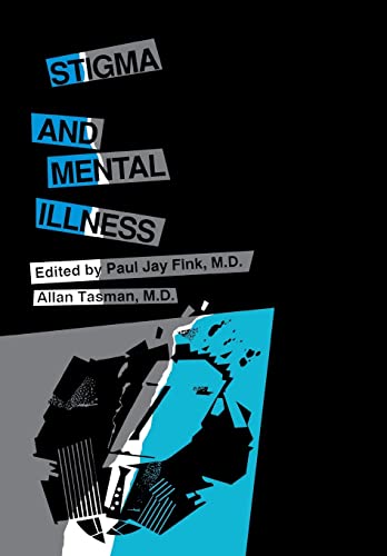 Beispielbild fr Stigma and Mental Illness zum Verkauf von Wonder Book