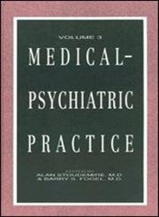 Stock image for Medical-Psychiatric Practice for sale by Better World Books Ltd