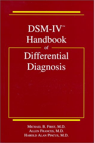 Stock image for DSM-IV Handbook for Differential Diagnosis for sale by Better World Books: West