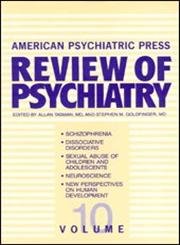 Stock image for American Psychiatric Press Review of Psychiatry, Volume 10 for sale by ThriftBooks-Dallas