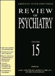Review of Psychiatry (15) (9780880484428) by Oldham, John M.