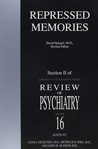 Repressed Memories (Review of Psychiatry Series, Volume 16, Section 2) (9780880484466) by Spiegel, David