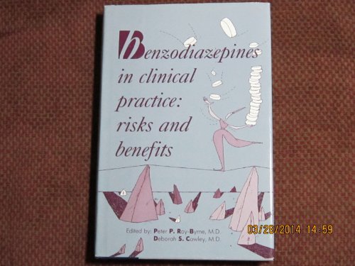 Beispielbild fr Benzodiazepines in Clinical Practice: Risks and Benefits zum Verkauf von HPB-Red