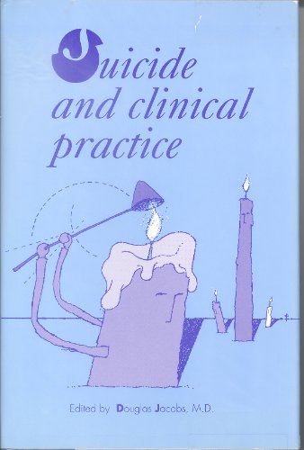 Stock image for Suicide and Clinical Practice for sale by ThriftBooks-Dallas