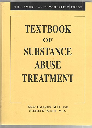 Beispielbild fr The American Psychiatric Press Textbook of Substance Abuse Treatment zum Verkauf von SecondSale