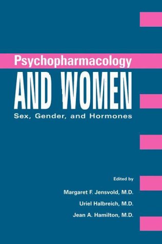 Stock image for Psychopharmacology and Women: Sex, Gender, and Hormones for sale by HPB-Red