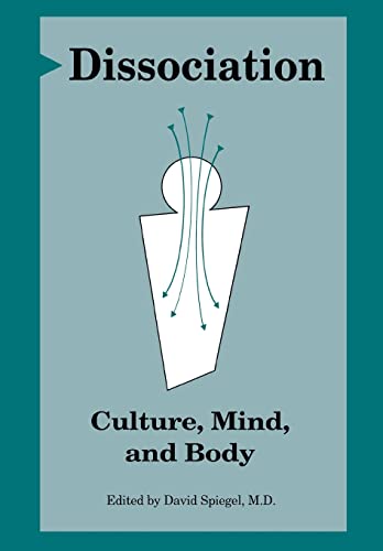 Stock image for Dissociation: Culture, Mind, and Body for sale by ThriftBooks-Dallas