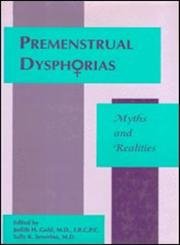 9780880486668: Premenstrual Dysphorias: Myths and Realities