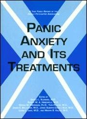 Beispielbild fr Panic Anxiety and Its Treatments: Report of the World Psychiatric Association Presidential Educational Program Task Force zum Verkauf von Half Price Books Inc.