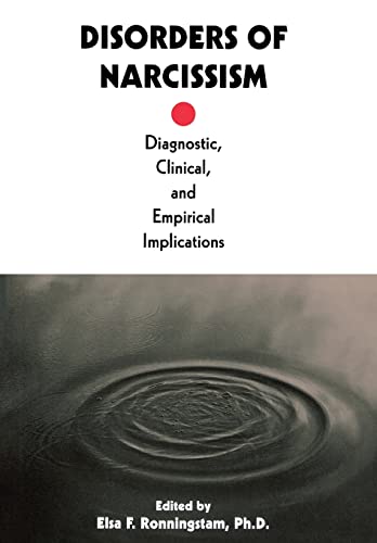 9780880487016: Disorders of Narcissism: Diagnostic, Clinical, and Empirical Implications