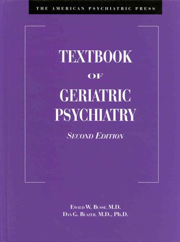 Beispielbild fr American Psychiatric Press Textbook of Geriatric Psychiatry zum Verkauf von HPB-Red