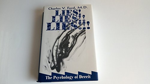 Imagen de archivo de Lies! Lies!! Lies!!!: The Psychology of Deceit a la venta por Books of the Smoky Mountains