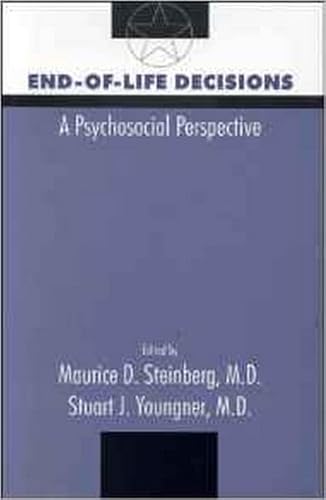 9780880487566: End-of-Life Decisions: A Psychosocial Perspective (Issues in Psychiatry)