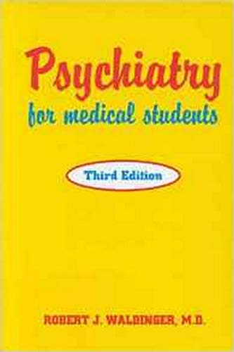 9780880487702: Psychiatry for Medical Students