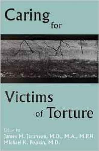 Stock image for Caring for Victims of Torture for sale by Books of the Smoky Mountains
