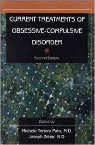 Stock image for Current Treatments of Obsessive-Compulsive Disorder, Second Edition for sale by PsychoBabel & Skoob Books