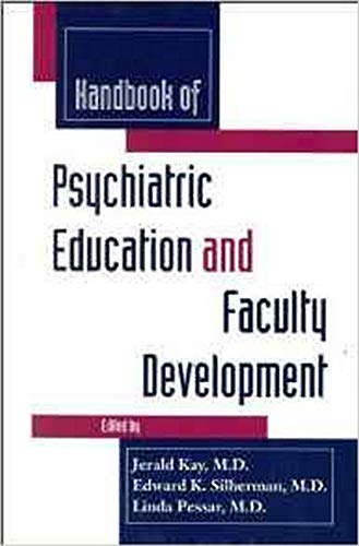 Beispielbild fr Handbook of Psychiatric Education and Faculty Development zum Verkauf von HPB-Red