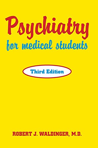 Beispielbild fr Psychiatry for Medical Students, Third Edition zum Verkauf von Save With Sam