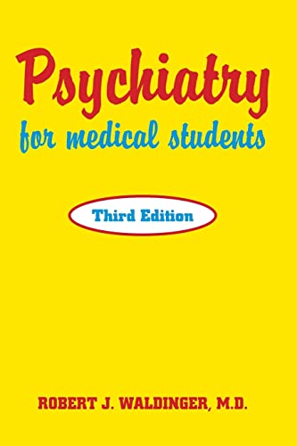 Imagen de archivo de Psychiatry for Medical Students, Third Edition a la venta por Save With Sam