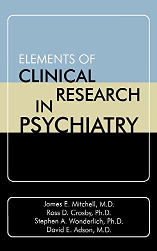 9780880488020: Elements of Clinical Research in Psychiatry