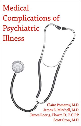 Beispielbild fr Medical Complications of Psychiatric Illness (8807) zum Verkauf von Bookmans