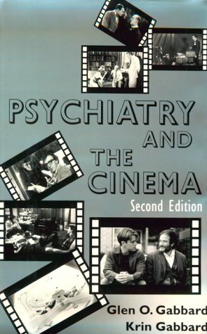 Beispielbild fr Psychiatry and the Cinema zum Verkauf von Salamander Books